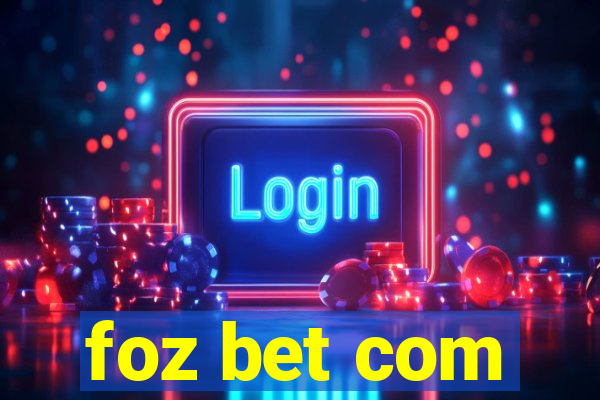 foz bet com